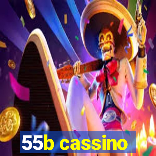 55b cassino